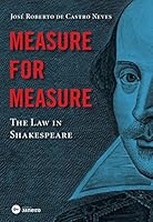 Measure For Measure: The Law in Shakespeare 8594730063 Book Cover