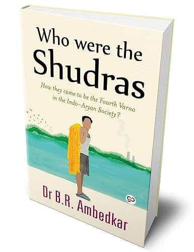 Who were the Shudras (Hardcover Library Edition)