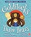 Goldilocks and the Three Bears (Scribblers Look and Say)