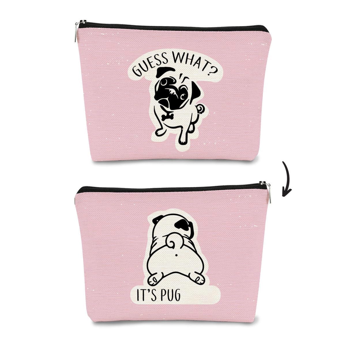 Pug Gifts for Pug Lovers Small Makeup Bag,Pug gifts for Women Cosmetic Bag,Funny Guess What It's Travel Makeup Bag Organizer,Birthday for Pug Mom Dad