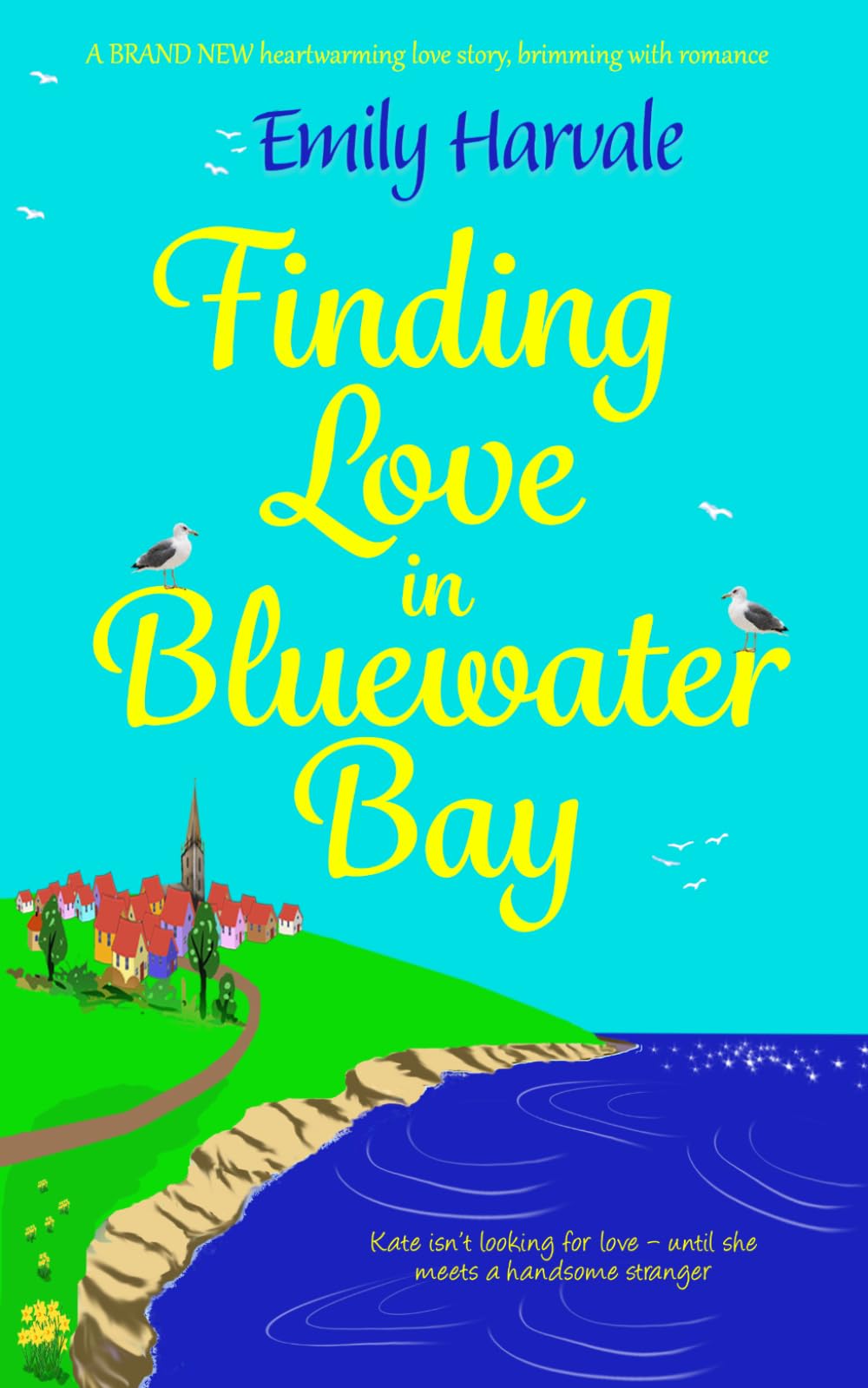 Finding Love in Bluewater Bay: A BRAND NEW heartwarming love story, brimming with romance