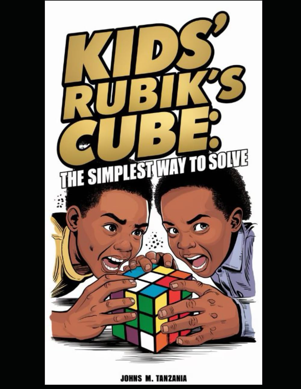 Kids' Rubik's Cube: The Simplest Way to Solve