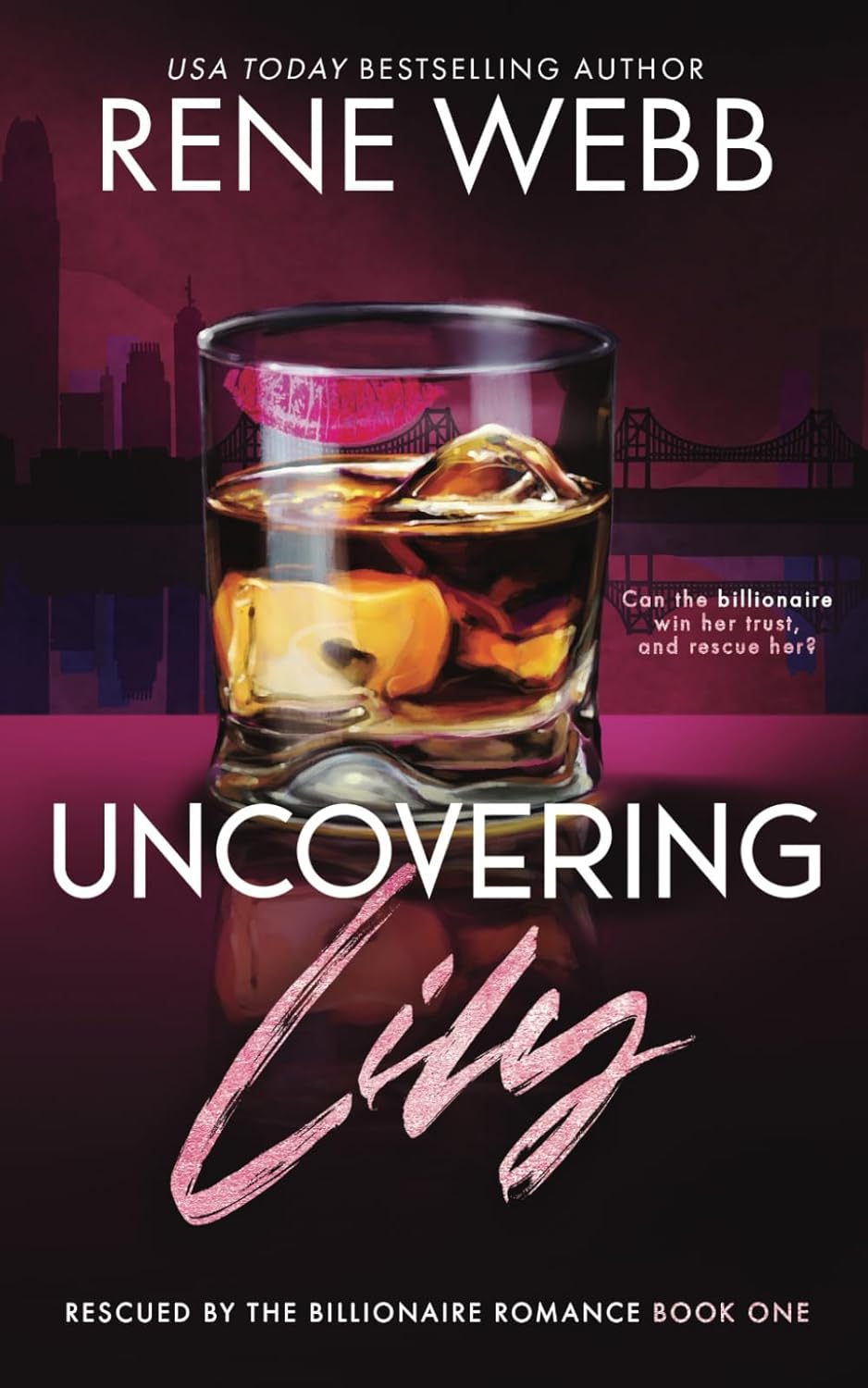Uncovering Lily 1 Webb, Rene Books