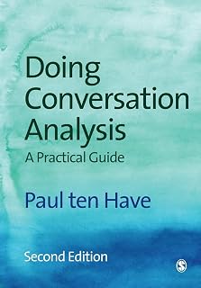Doing Conversation Analysis (Introducing Qualitative Methods series)