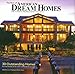Best of American Dream Homes: 30 Outstanding Homes