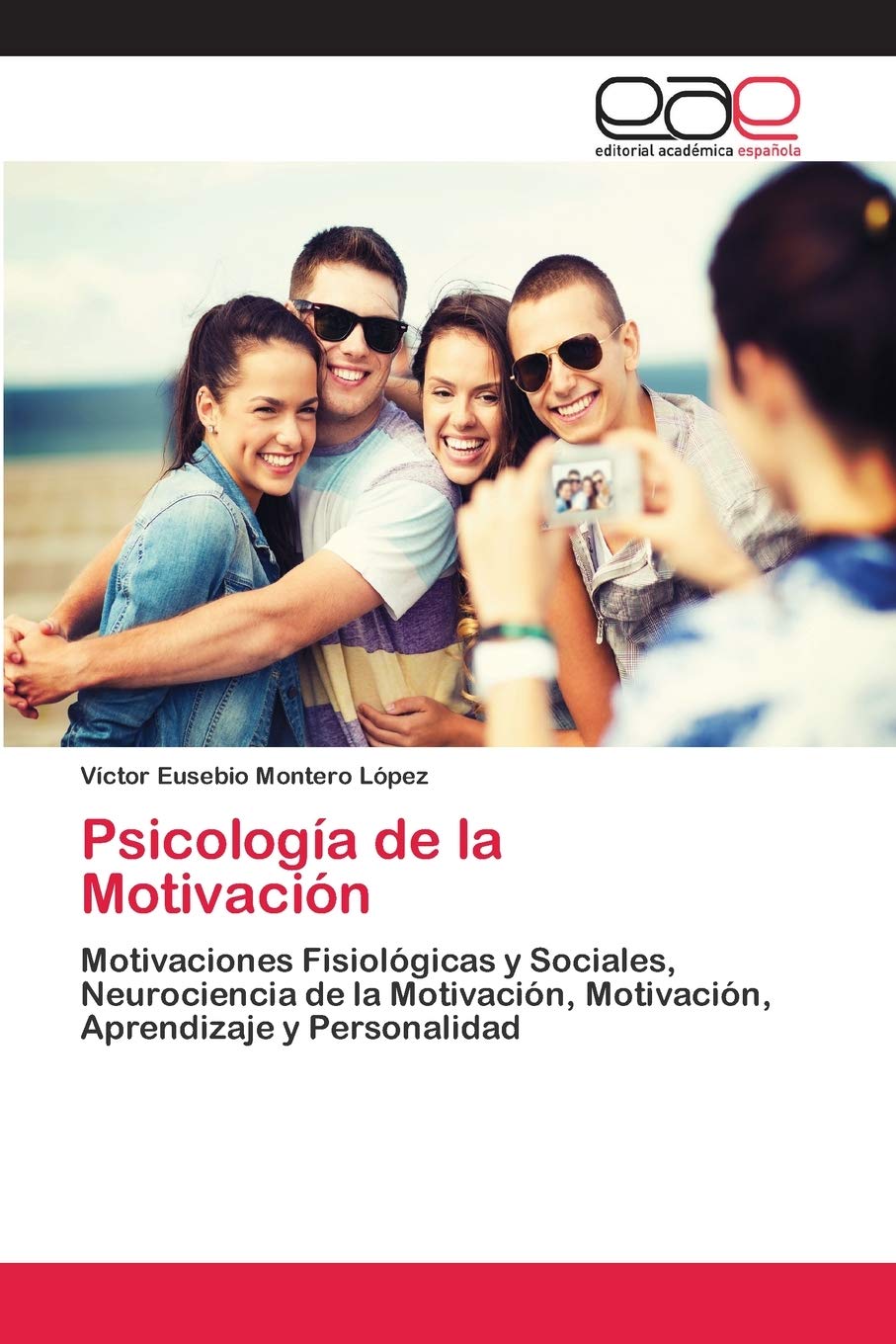 Psicología de la Motivación: Motivaciones Fisiológicas y Sociales, Neurociencia de la Motivación, Motivación, Aprendizaje y Personalidad