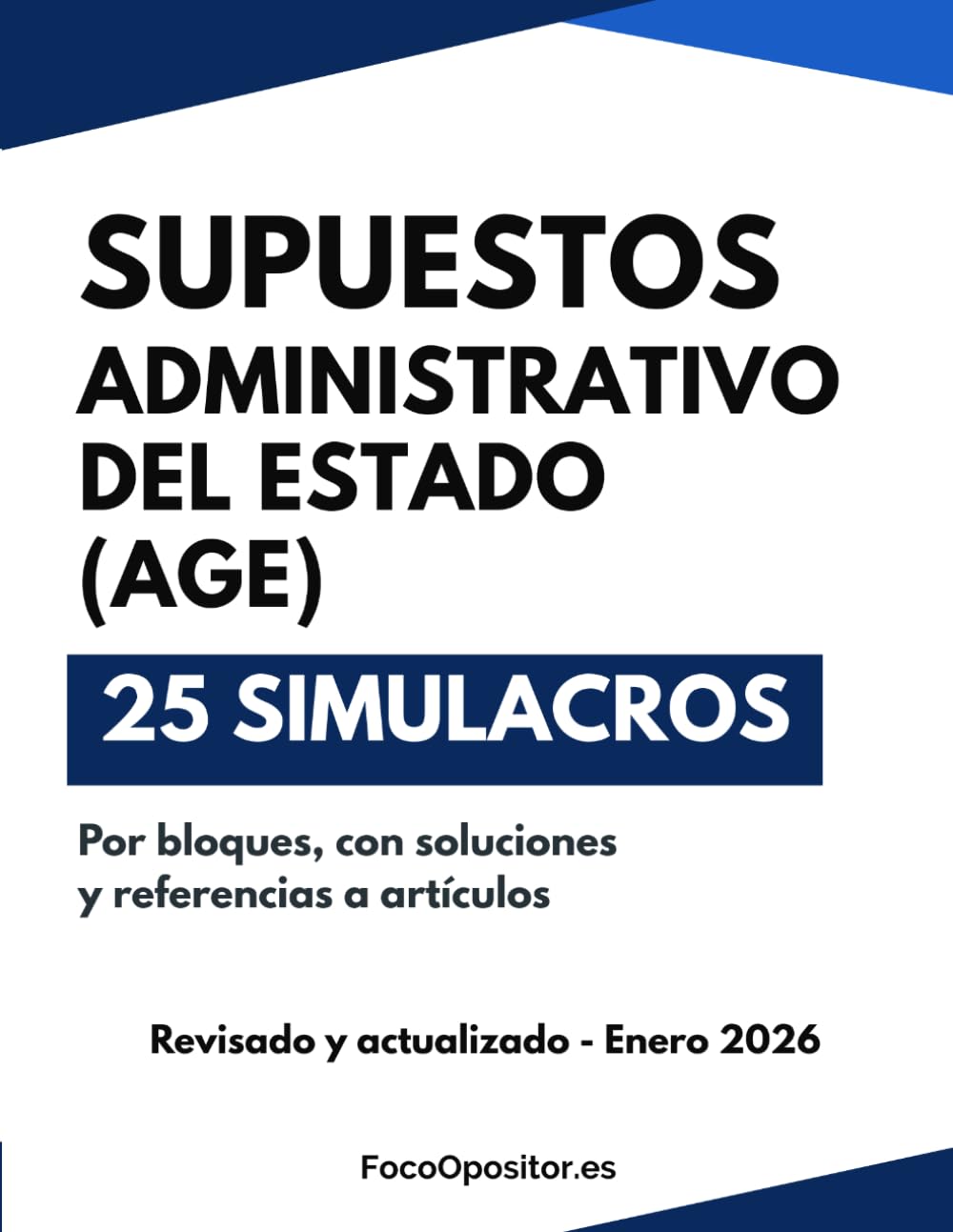 Supuestos Prácticos Cuerpo General Administrativo del Estado (C1): Entrena con 25 casos tipo examen: preguntas, soluciones y normativa literal