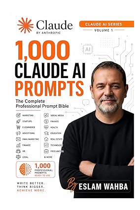 1,000 Claude AI Prompts: The Complete Professional Prompt Bible-finelybook