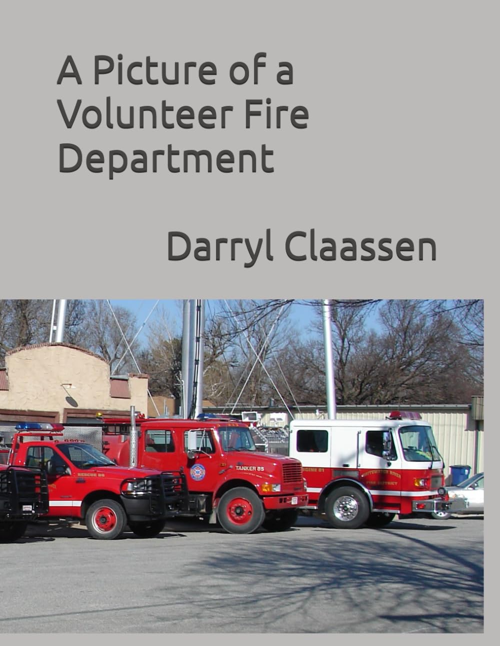 A Picture of a Volunteer Fire Department