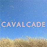  Cavalcade