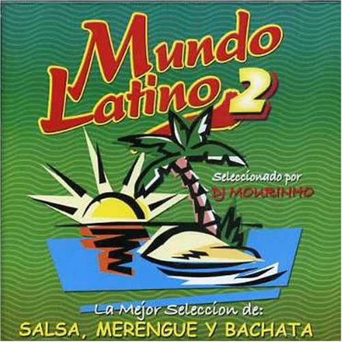 Mundo Latino Vol. 2 Mundo Latino Music