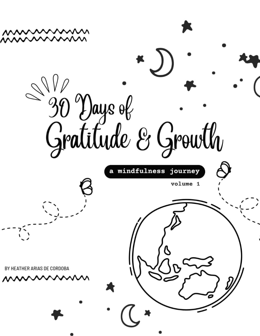 30 Days of Gratitude and Growth: A Mindfulness Journey