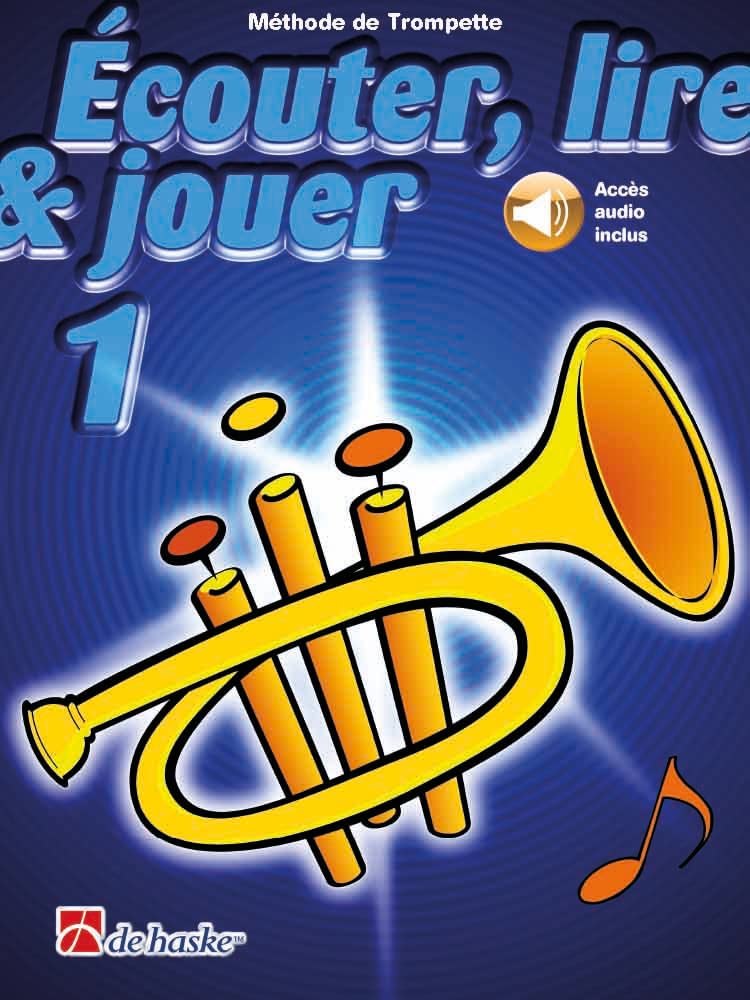 Écouter, lire et jouer 1 Méthode de Trompette + Les Chansons Célèbres + Chiffon en Microfibre | ISBN 9789043163040 + 9789043107419 | Jean Castelain | De Haske avec Accès Audio Inclus