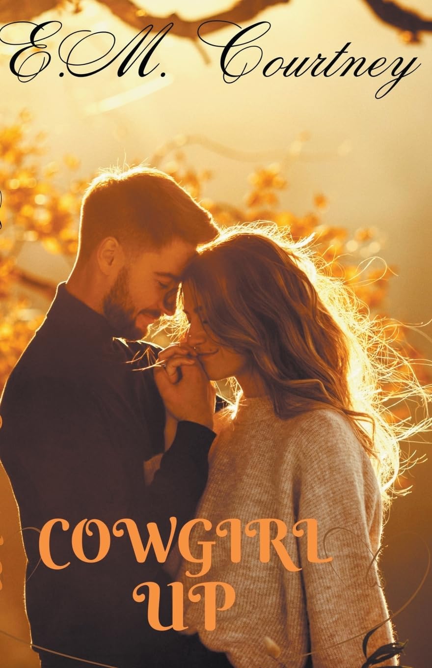 Cowgirl Up (2) (The Cowgirls Sunset)