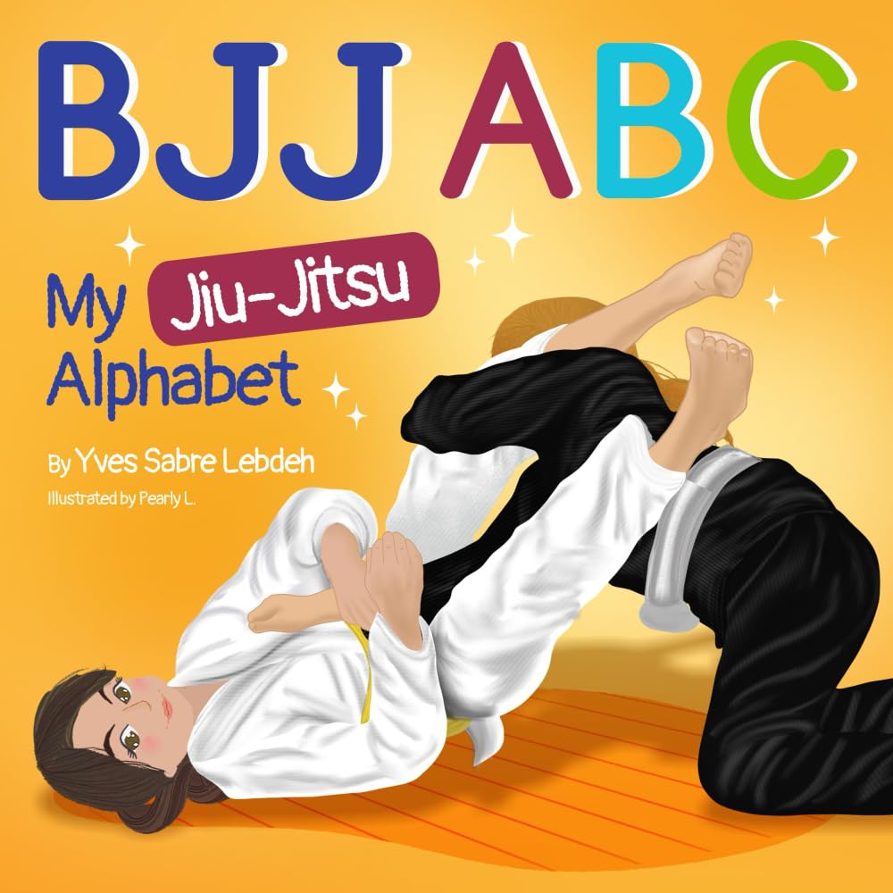 BJJ ABC: My Jiu-Jitsu Alphabet