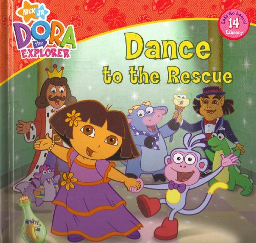 Dora The Explorer - Dance to the Rescue 1579733131 Book Cover