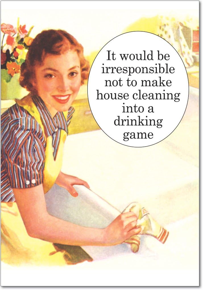 4075 Cleaning Drinking Game Unique Humor Birthday Greeting