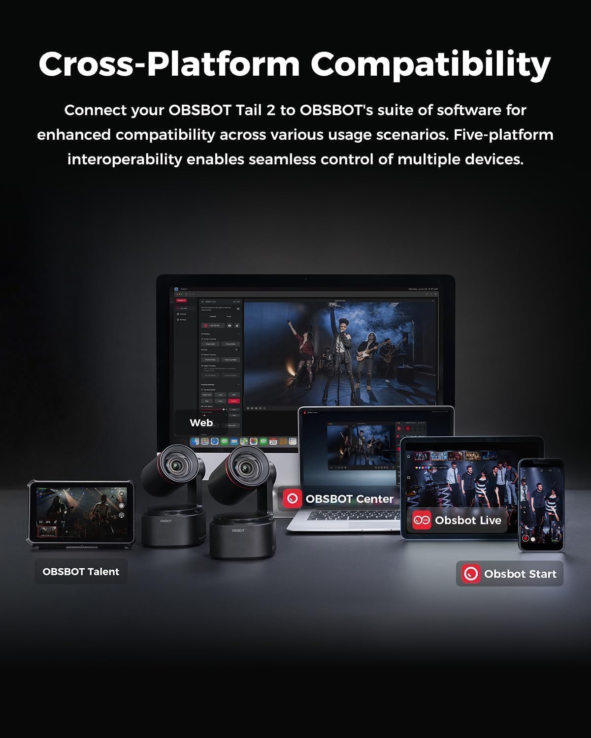 OBSBOT Tail 2: The Ultimate Live Camera - Cross-Platform Compatibility