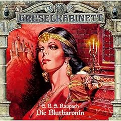 Die Blutbaronin Audiolibro Por E.B.S. Raupach arte de portada