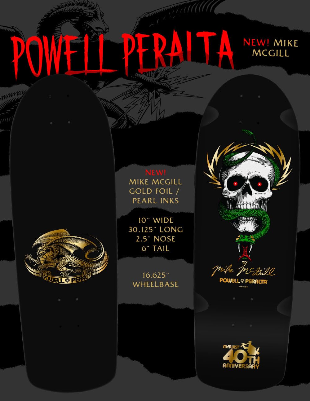 Powell Peralta Mike McGill Skull & Snake McTwist 40th Ann