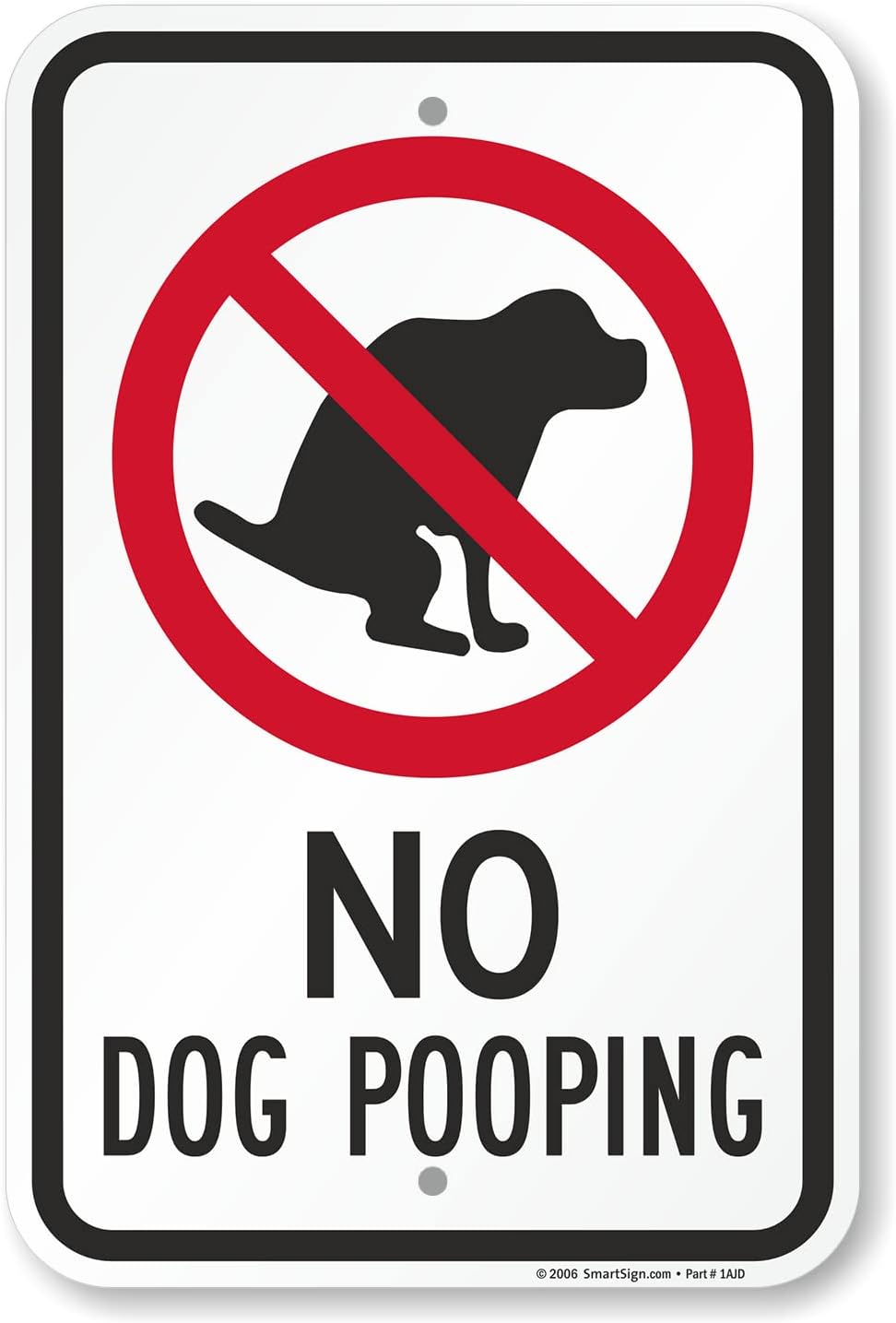 SmartSign "No Dog Pooping" Sign | 12" x 18" Aluminum