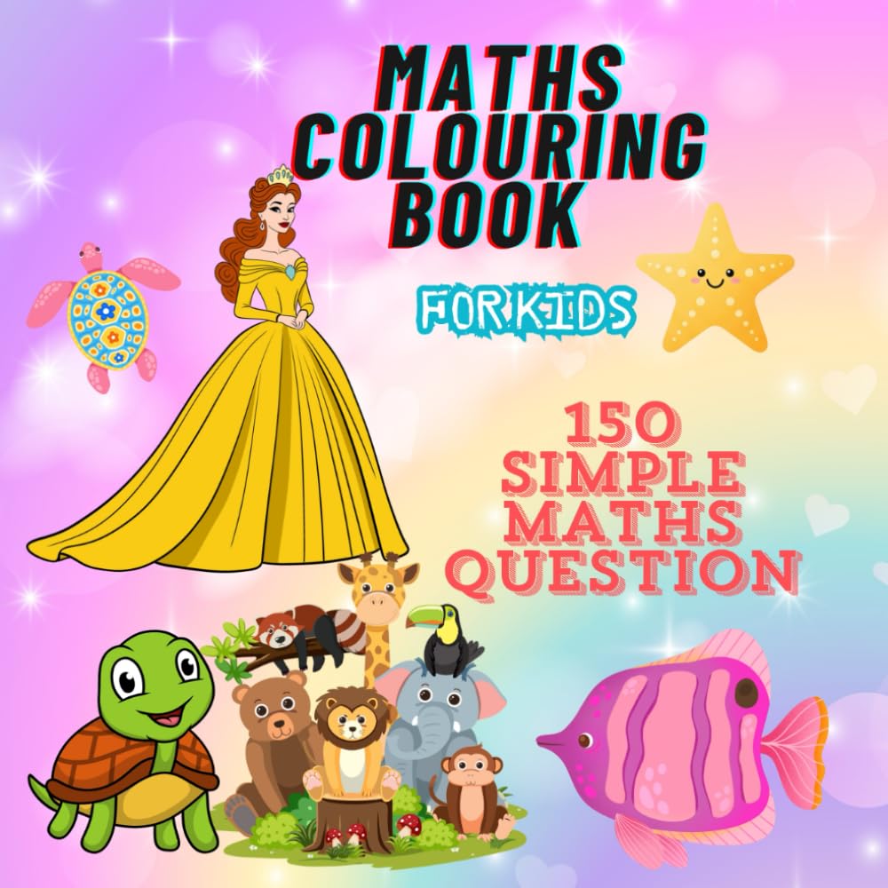 Maths Colouring Book for kids: Fun Learning with Simple Numbers and Coloring Activities