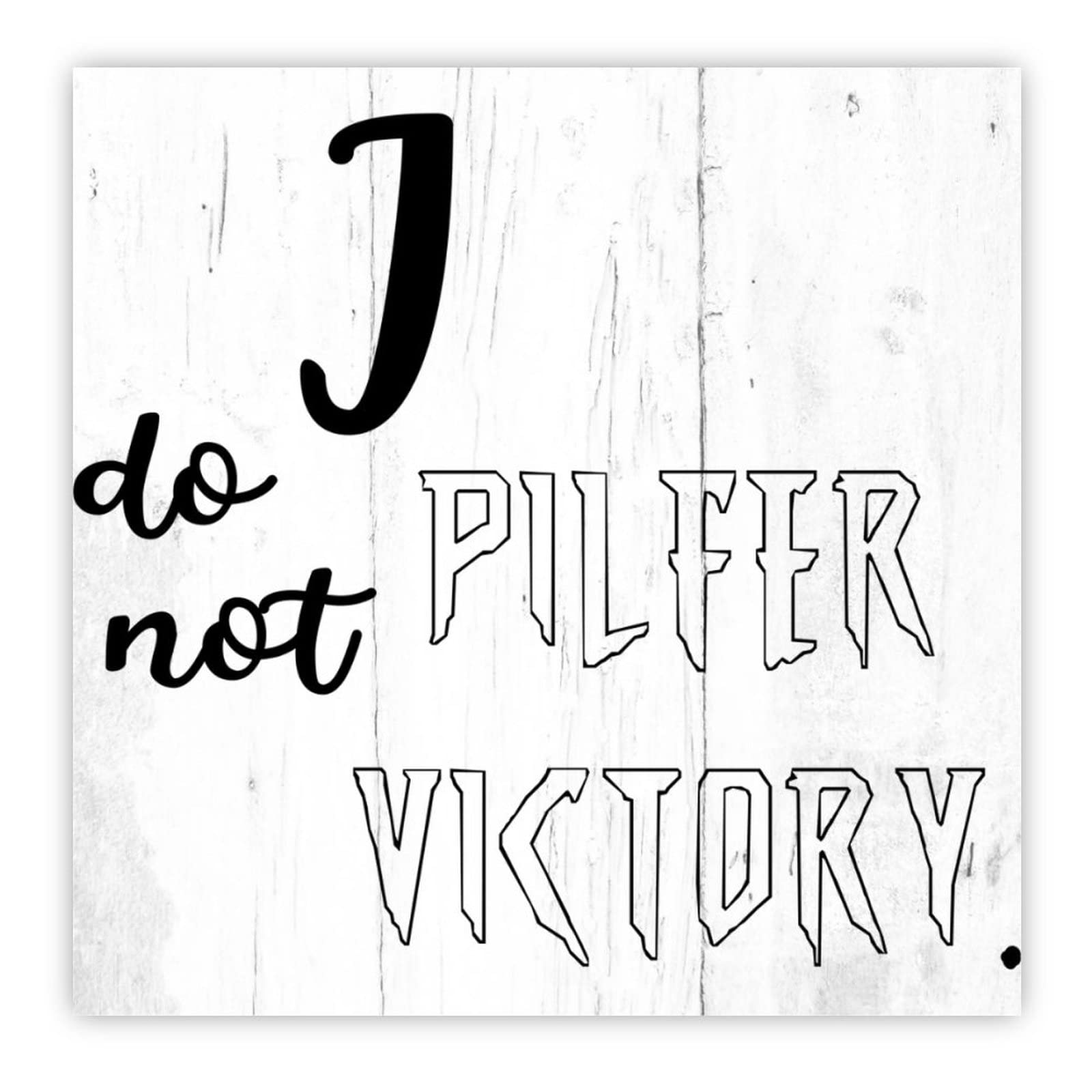 Panneau bois I Do Not Pilfer Victory haut de gamme inscription chrétienne 40cm