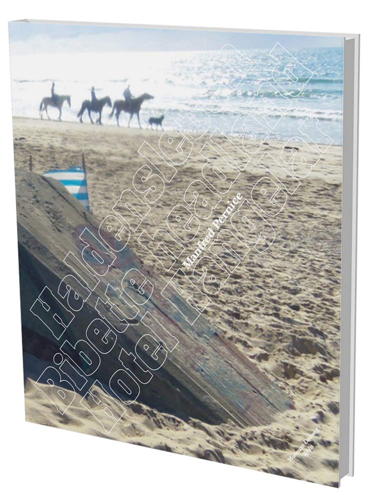 Manfred Pernice: Haldensleben, Bibette Headland Livre Art
