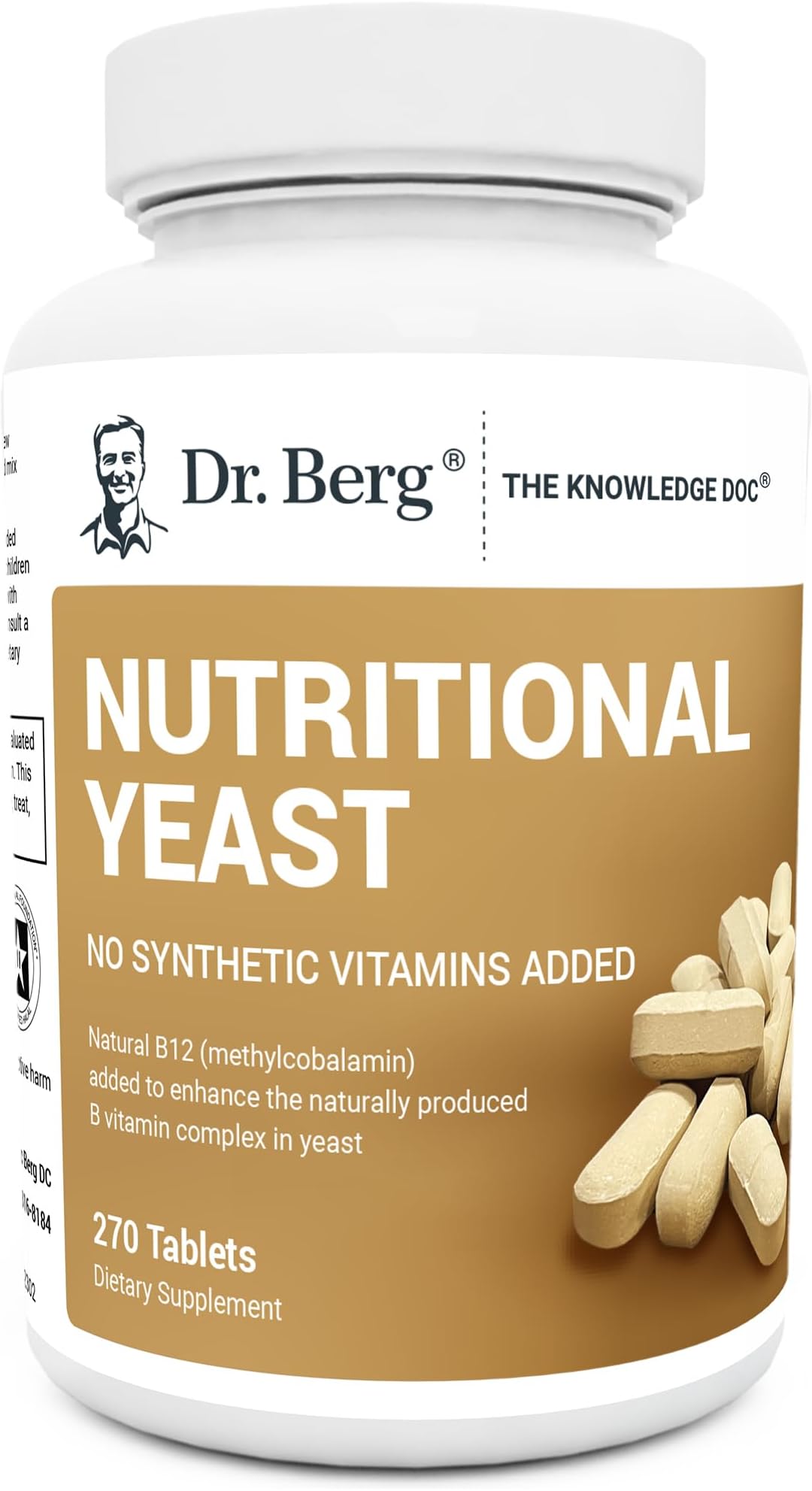 Dr. Berg's Nutritional Yeast Tablets – Non-Fortified Natural B12 Added - with All 8 B Vitamin Complex – No Gluten Non-GMO Non Synthetics - 270 Vegan Tablets Dietary Supplements