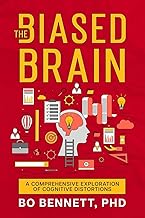 The Biased Brain: A Comprehensive Exploration of Cognitive Distortions