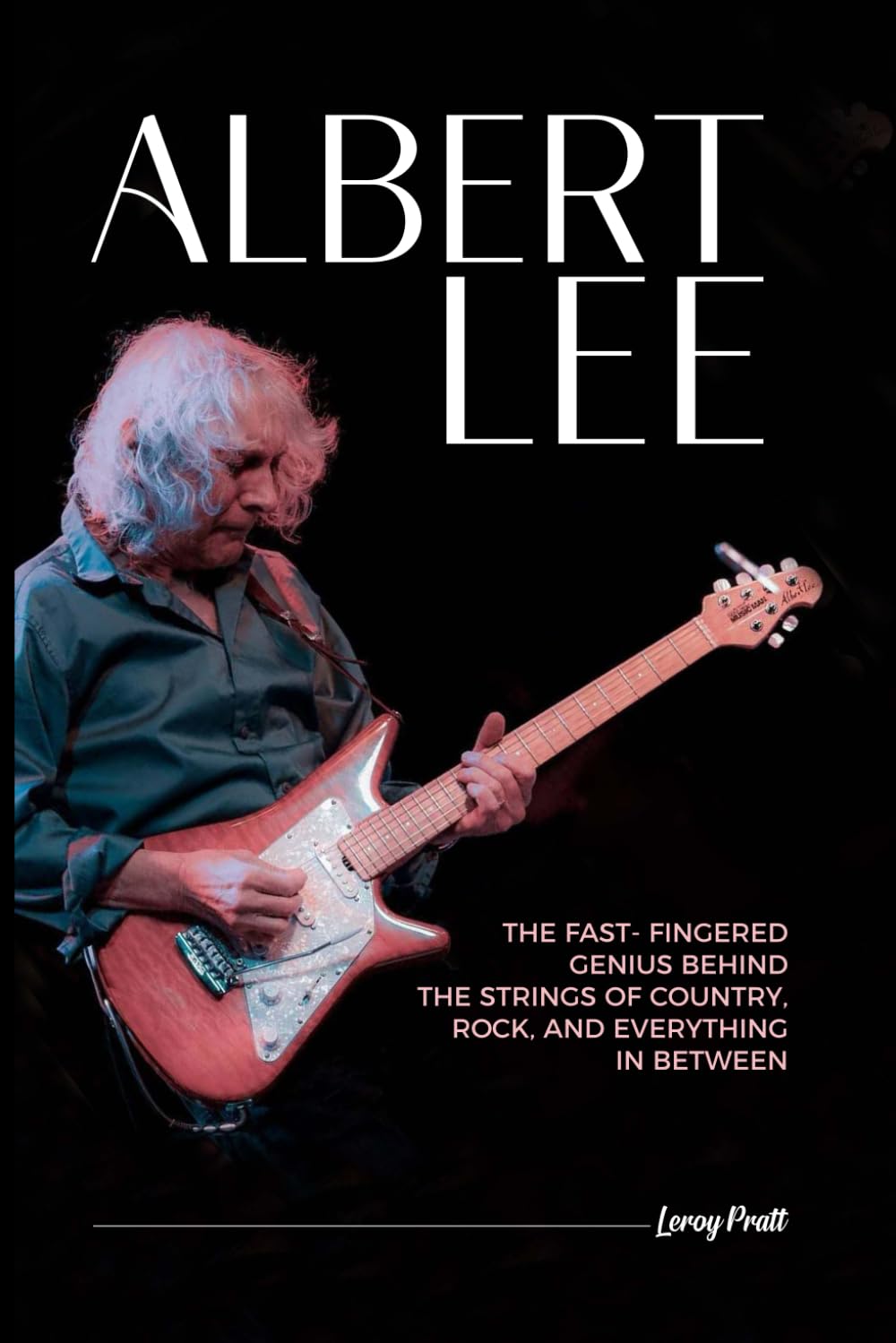 ALBERT LEE: The Fast-Fingered Genius Behind the Strings of Country, Rock, and Everything in Between