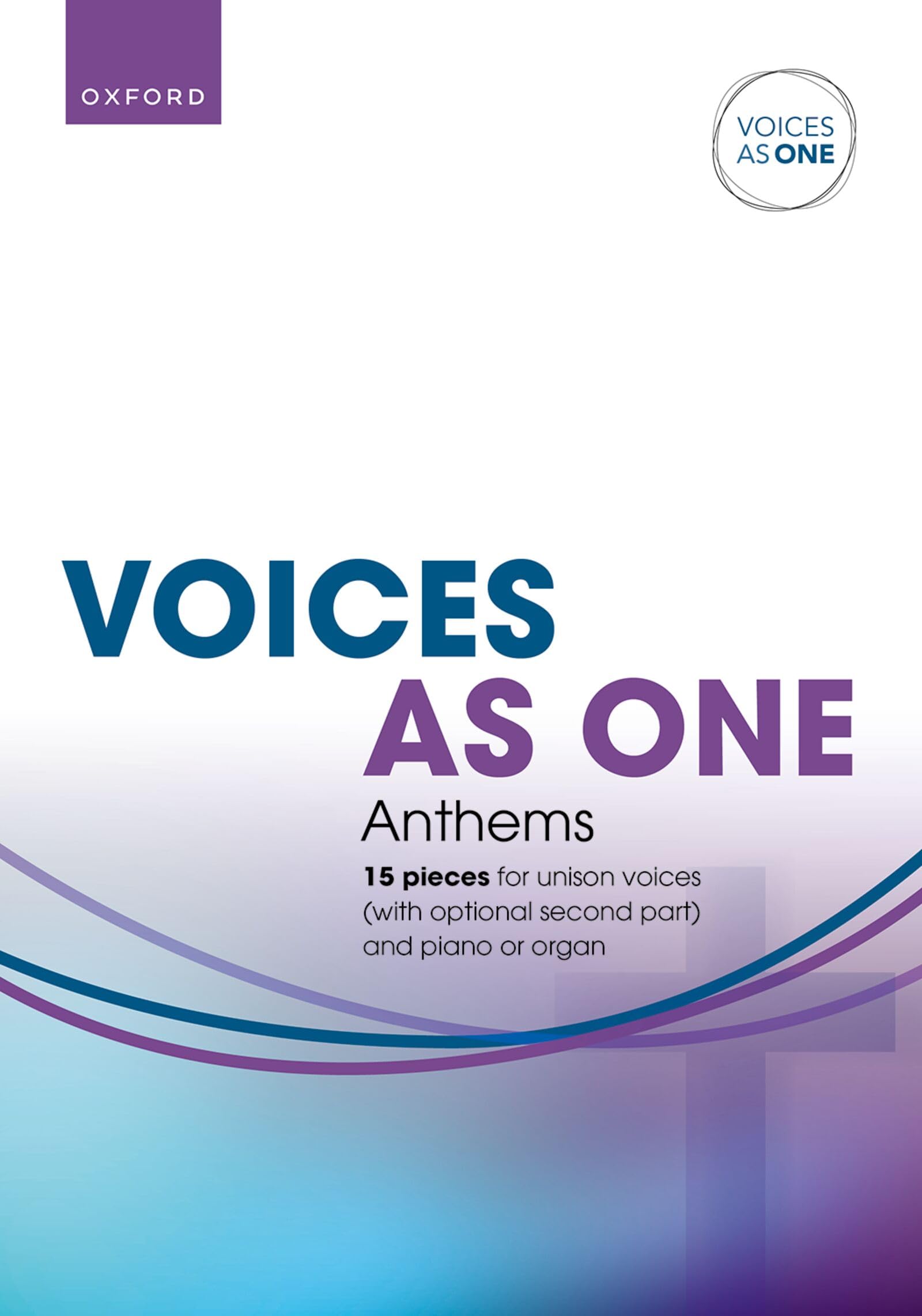 Voices As One: Anthems: Vocal score