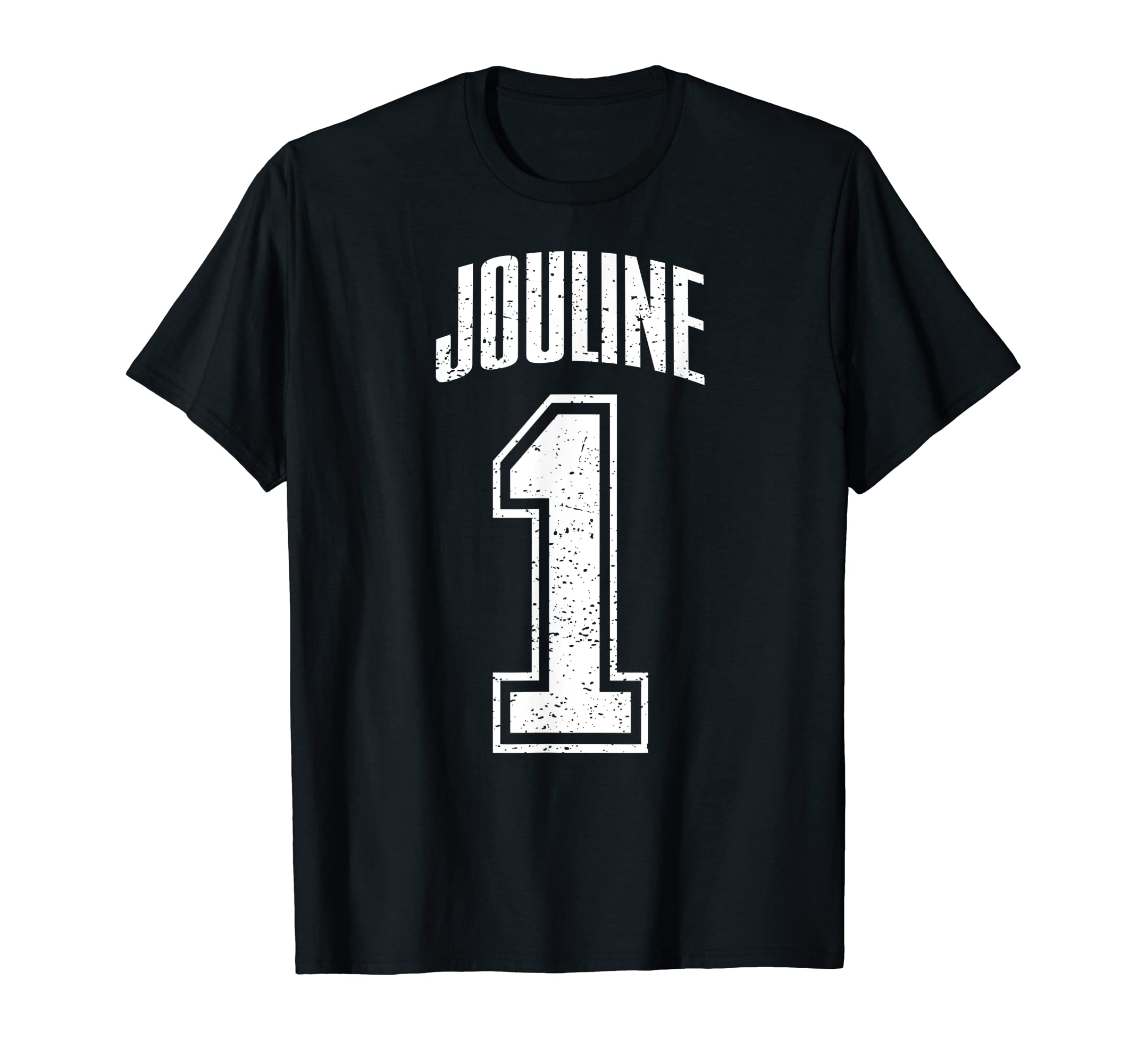 Jouline Supporter Number 1 Biggest Fan T-Shirt