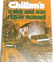 Chilton's Truck and Van Repair Manual From 1970 to 1976: Gasoline and Diesel Engines 0801964253 Book Cover