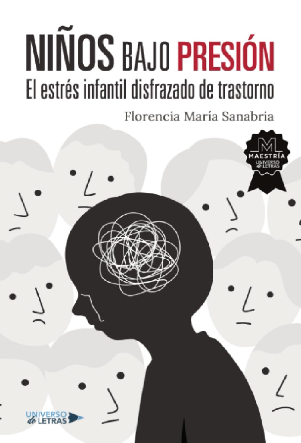 Niños bajo presión: El estrés infantil disfrazado de trastorno