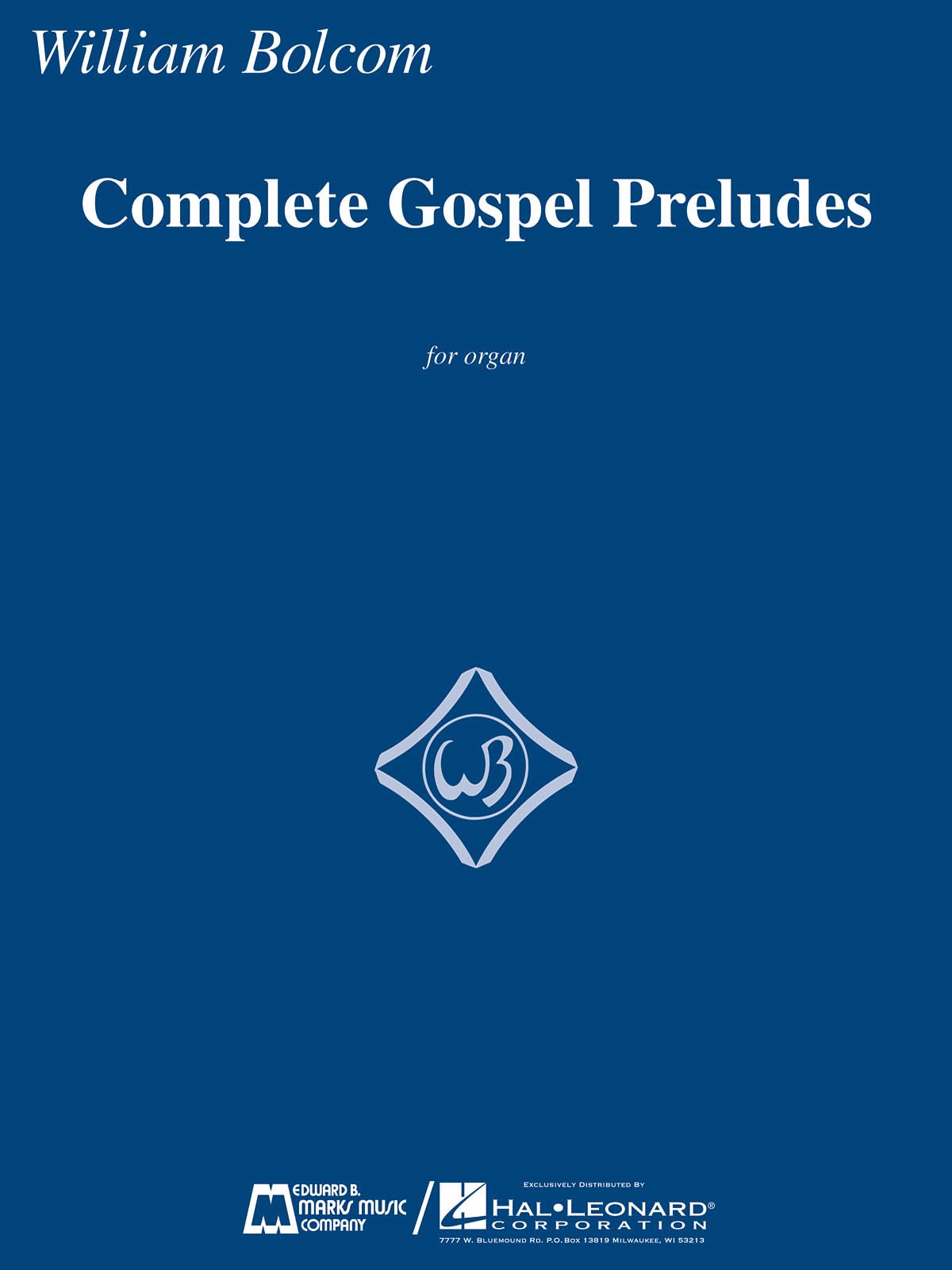 Complete Gospel Preludes: for Organ