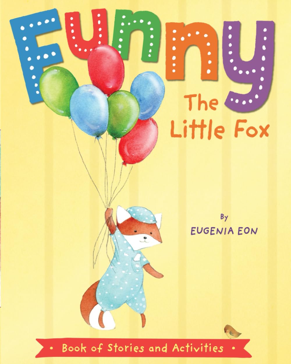 Funny the Little Fox: Book of Stories and Activities