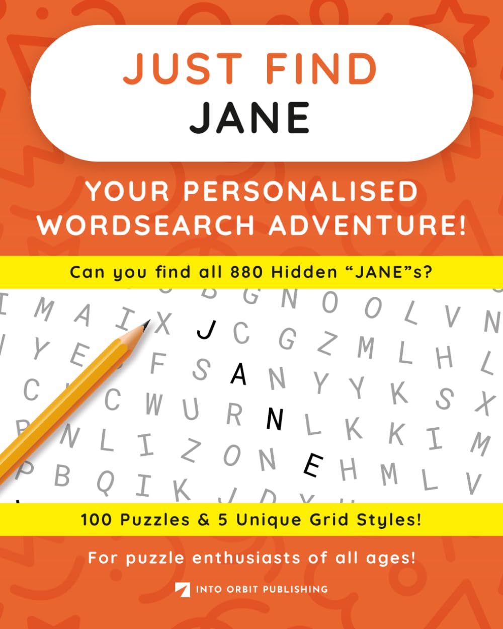 Just Find JANE: Your Personalised Word Search Adventure: For puzzle enthusiasts of all ages! (Just Find Puzzle Series)