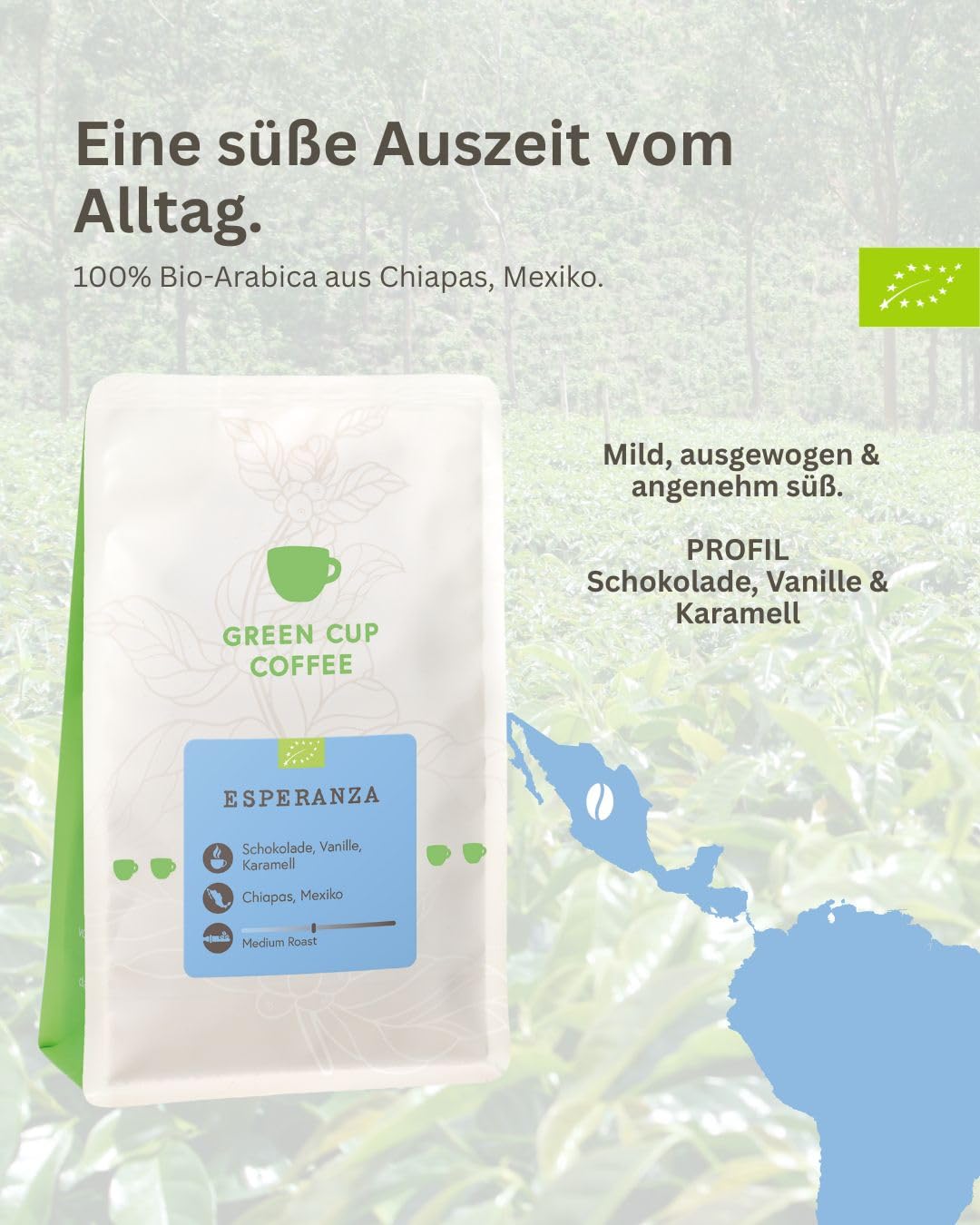 Green Cup Coffee Esperanza | Kaffeebohnen Ganze Bohnen 1 kg | 100% Arabica Single Origin Mexiko Bio | Mittlere Röstung Schokoladig Vanille Karamell | Vollautomat Siebträger French Press Cold Brew