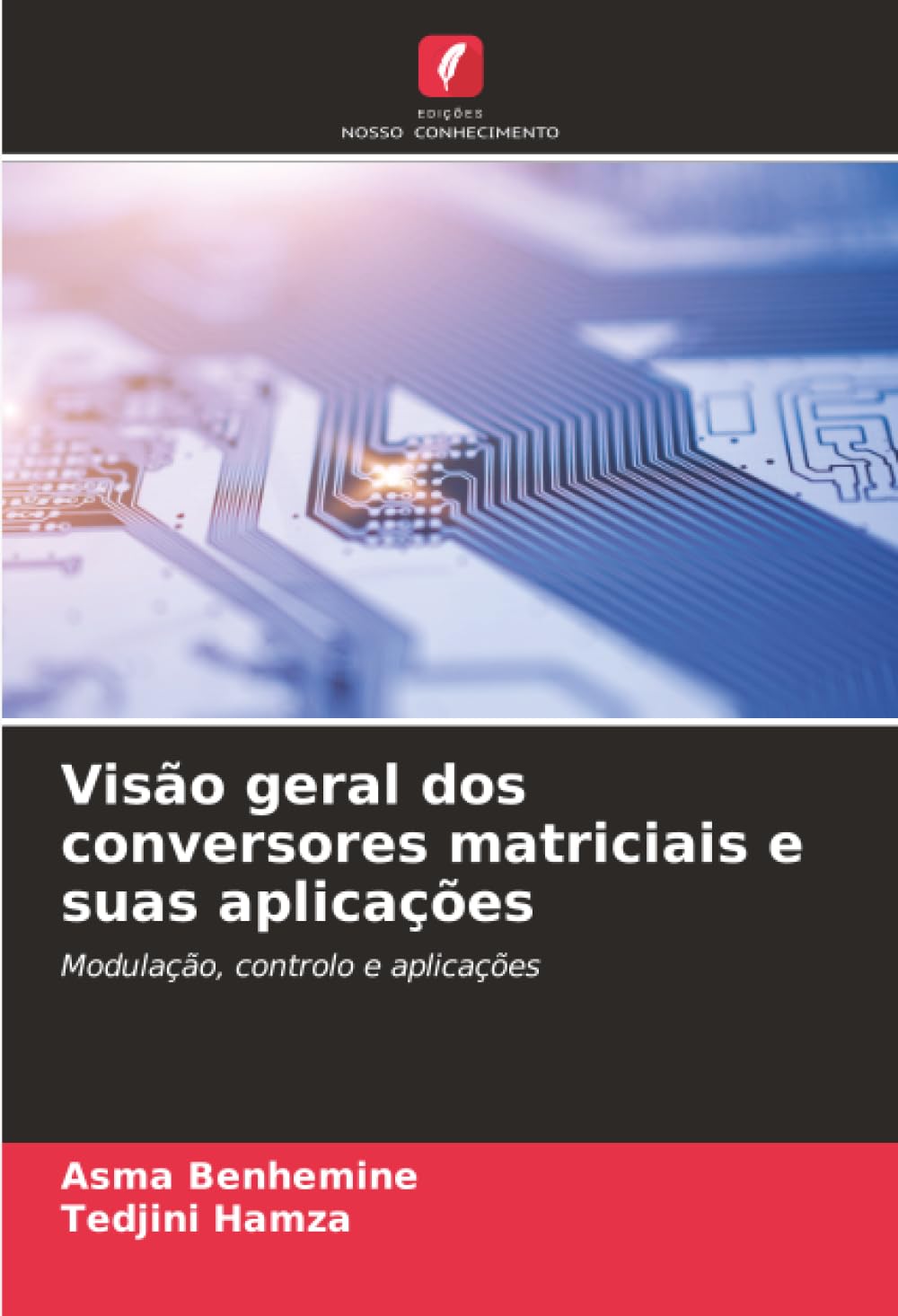 Visão geral dos conversores matriciais e suas aplicações: Modulação, controlo e aplicações