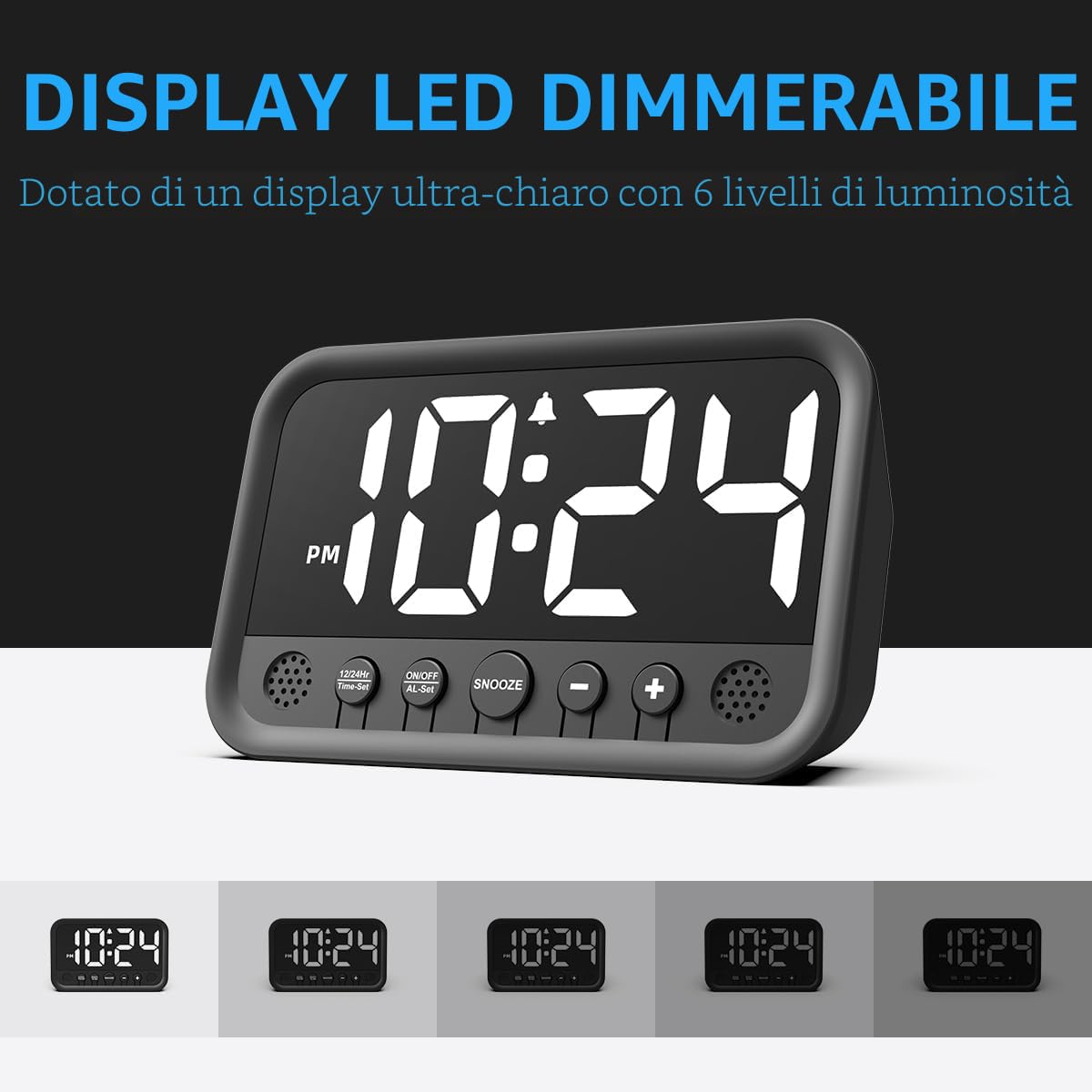 Sveglia digitale con numeri grandi, sveglia digitale con display LED, luminosità e volume regolabili, Snooze, 12/24HR