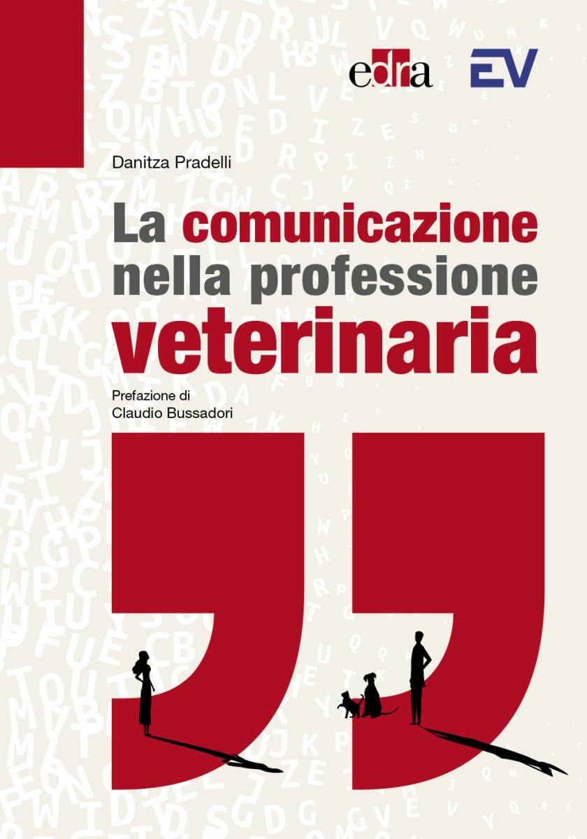 La Comunicazione Nella Professione Veterinaria - 4