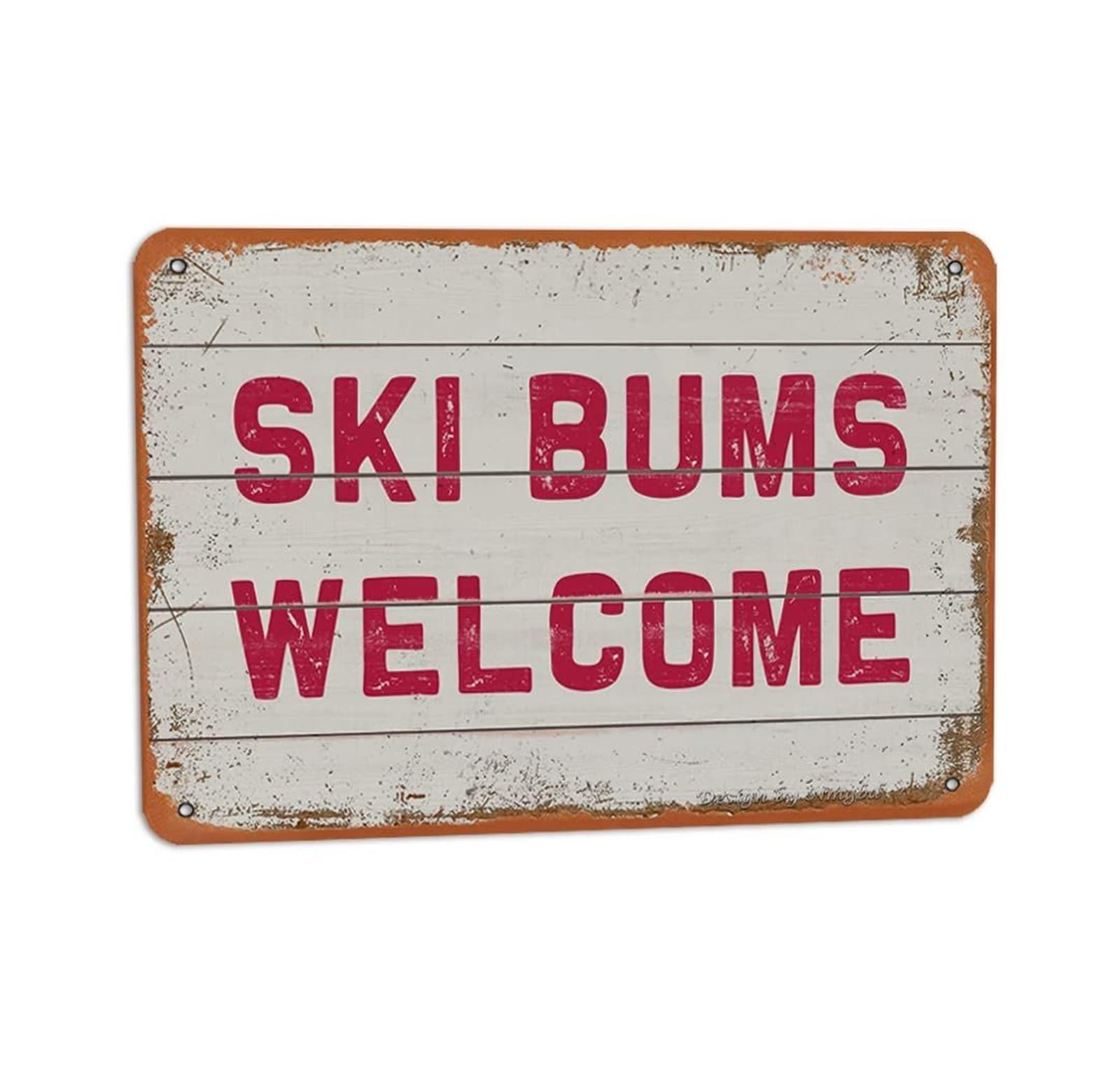 TAMDDBPJD Retro Ski Bums Welcome Sign Vintage Humor Metal Sign for Man Cave Bar Decor Pub Garage Game Room Ski Theme Wall Art 8 X 12 inch