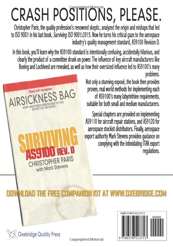 Surviving AS9100 Rev. D: Implementing the Aerospace Quality Management System Standard Without Crashing Into Anything