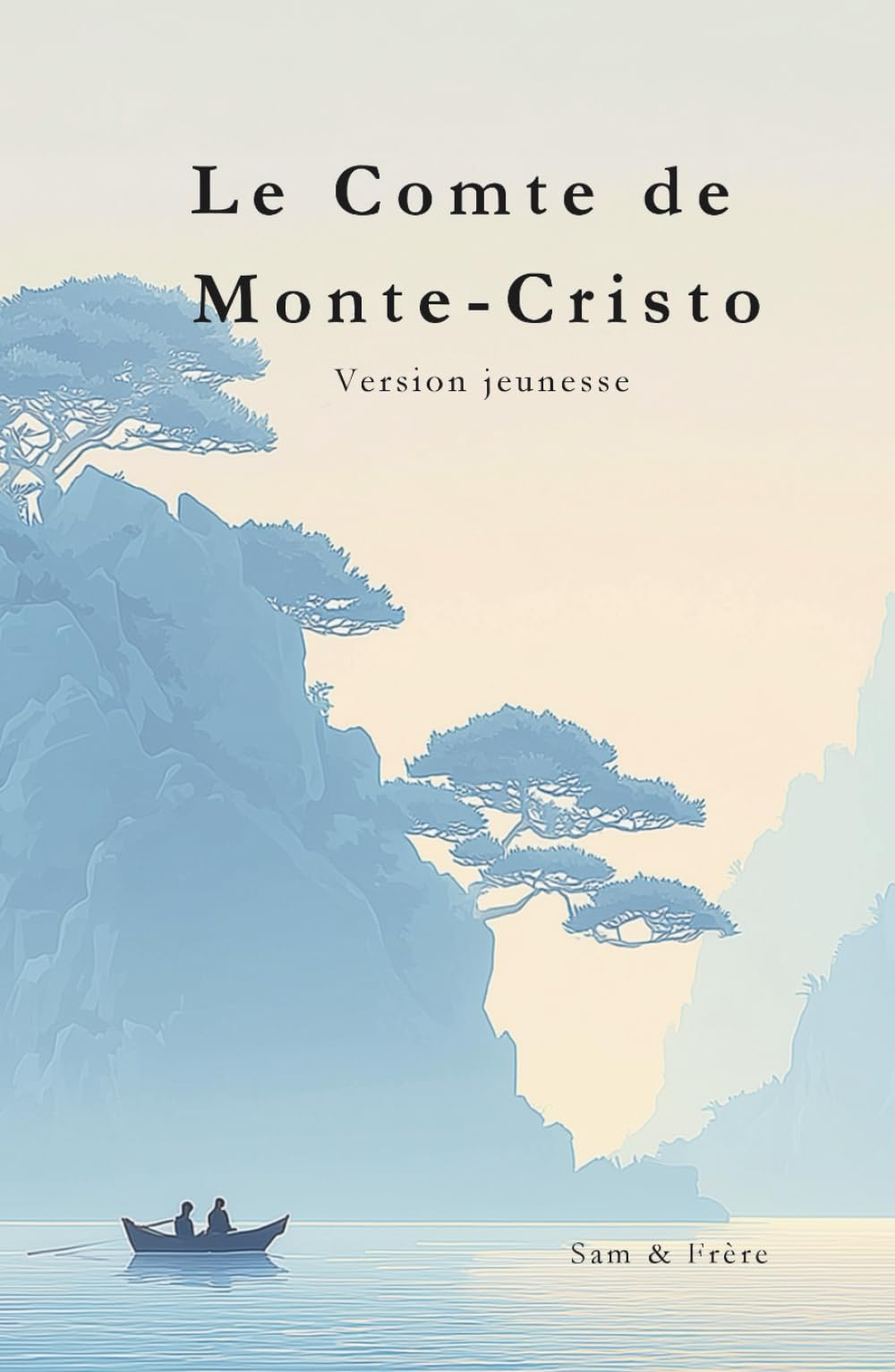 Le Comte de Monte-Cristo — Version jeunesse (Les Classiques Françaises – Version jeunesse)