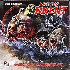 Couverture de Am&ouml;ba saugt die Menschen aus