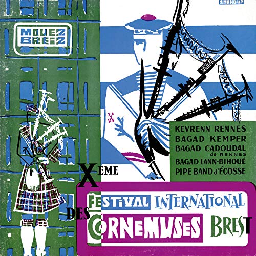 Xème festival international des cornemuses de Brest (Mémoire sonore de la musique bretonne - 1962)