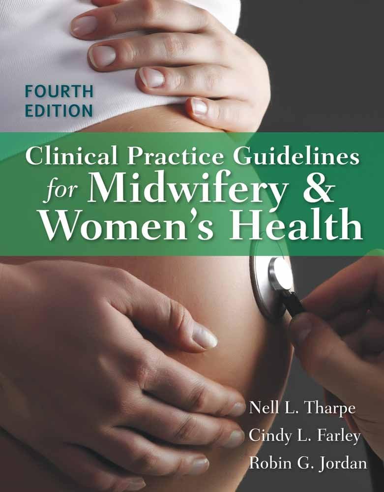 Clinical Practice Guidelines For Midwifery & Women's Health