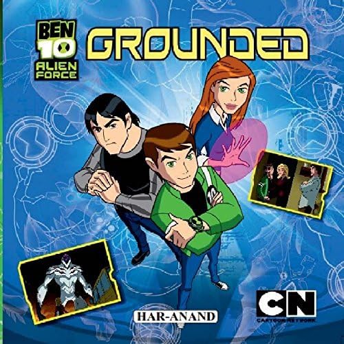 BEN10 ALIEN FORCE: GROUNDED
