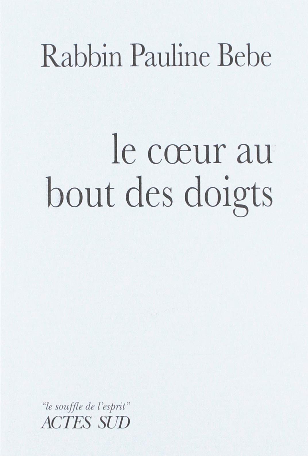Le coeur au bout des doigts